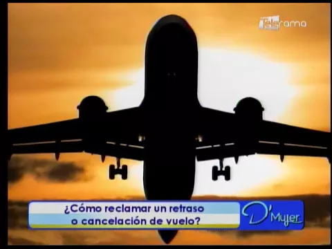 ¿Cómo reclamar un retraso o cancelación de vuelo?