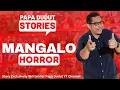 Download Lagu MANGALO | GLO | PAPA DUDUT STORIES HORROR
