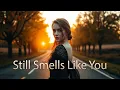 Download Lagu Sajad Pasban - Still Smells Like You (Original Mix)
