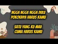Download Lagu NGGA DULU LIRIK - Akbar Chalay ft Ciloqciliq \u0026 Zynakal 