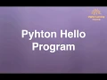 9 Python Hello Program Online Training Download app from below link
