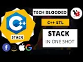 std stack in C STL Stack in One Shot Stack implementation Tech Blooded Must Watch for CP