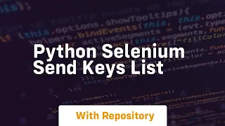 python selenium send keys list