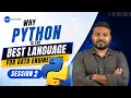 Why Python is the Best Language for Data Engineering Session 2