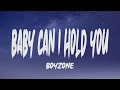 Download Lagu Boyzone - Baby Can I Hold You (Lyrics)