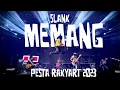 Download Lagu Memang - Slank (Live At Pesta RakyArt)