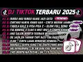 Download Lagu DJ TIKTOK TERBARU 2025🎵DJ RINDU AKU RINDU KAMU JADI SATU🎵DJ CINTAKU HANYA KAMU AAH CINTA MERAH JAMBU