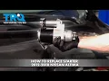 How to Replace Starter 2012-2018 Nissan Altima 2 4L L4