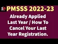 Already Applied Last Year During Registration Shows Already To Cancel Last Year Detail
