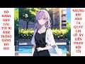 Download Lagu Full Rõ Ràng Bạn Gái Tôi Bị Ánh Trăng Sáng Bỏ Rơi, Nhưng Khi Anh Ta Quay Lại Cô Ấy Liền Phản Bội Tôi