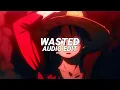 Download Lagu wasted (huken x murkish) - juice wrld [edit audio]