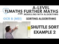 OCR MEI MwA C Sorting Algorithms 10 Shuttle Sort Example 2