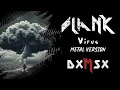 Lagu [DXMSX] - Virus | Slank (Metal Version)
