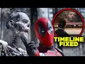 We Fixed Deadpool Wolverine s Broken Timeline