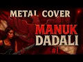 Lagu Manuk Dadali (Sunda) METAL Cover #1