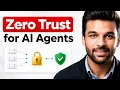 Securing AI Agents with Zero Trust 2026
