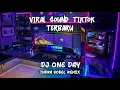 Download Lagu DJ ONE DAY - BANGERS SLOW 2023 - Indra Gobel Rmx