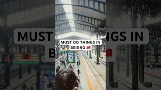 Beijing China Top 3 Must Do Things In Beijing Beijing Thingstodo Citytour China Travel 