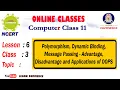 Polymorphism Dynamic Binding Message Passing Advantage Disadvantage and Applications of OOP
