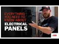 Everything You Need to Know About Electrical Panels