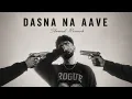 Dasna Na Aave ( Slowed + Reverb ) - Jerry | AURA NATION 