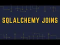 How to Create Joins in SQLAlchemy