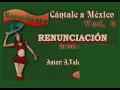 Karaokanta - Javier Solís - Renunciación