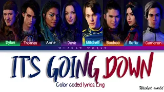 Download IT'S GOING DOWN [LYRICS] - DESCENDANTS CREW   FROM DISNEY'S DESCENDANTS 02 MP3