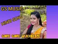 Download Lagu Gore Gore Mukhde Pe - Dj Jhankar Hindi Song