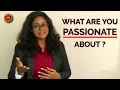 What are you passionate about - Best Answer