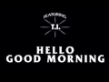 Download Lagu Diddy - Dirty Money - Hello Good Morning HQ HD Itunes Version