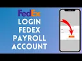How to Login to Fedex Payroll Account 2024 Sign In to Fedex Payroll Account