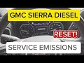 HOW TO RESET SERVICE EMISSIONS ON YOUR DIESEL GMC or Chevy 2021-2025 NO SCANNER