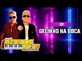 Lagu EP GELINHO NA BOCA - Forró Meninos Byte