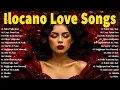 Download Lagu Bulod Nga Ayat, Uray Awan Kan, Hello Kumusta Kan ... || Ilocano Love Song Collection #40