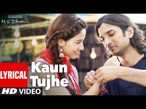 Download MP3 KAUN TUJHE Full Audio | M.S. DHONI -THE UNTOLD STORY |Amaal Mallik Palak|Sushant Singh Disha Patani