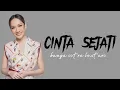 Download Lagu Cinta Sejati - Bunga Citra Lestari (lirik lagu)