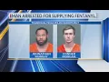 Second man arrested for supplying Fentanyl in overdose