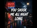 You Shook Me All Night Long