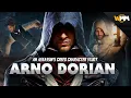 The Redemption Of Arno Victor Dorian An Assassin s Creed Character Study