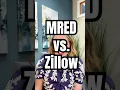 MRED vs Zillow Showdown What You Need to Know