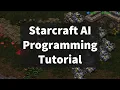 STARTcraft - Complete Beginner Starcraft Broodwar AI Programming Tutorial with C BWAPI