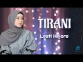 Download Lagu Tirani - Lesti Kejora (Lyric Video)