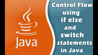 How to create Control Flow using if else and switch statements in Java Eclipse