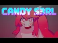 CANDY S3RL | AMV