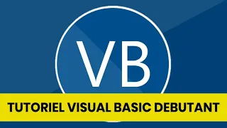 Tuto Visual Basic debutant Bien demarrer avec VB WinForms