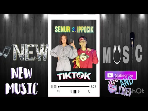 Download MP3 SENUR & IPPOCIK - TIKTOK ( Original audio MP3 )