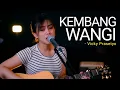 Download Lagu KEMBANG WANGI - VICKY PRASETYO  (COVER SASA TASIA)