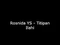 Download Lagu Rosnida - Titipan Ilahi - تيتيفن الهي