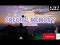 Download Lagu Iwi Laurel - Special Memory (Lyrics)
